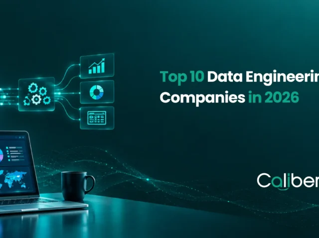 Top 10 Data Engineering Companies in 2026