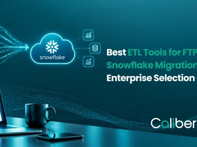 ETL Tools for FTP to Snowflake Migration: