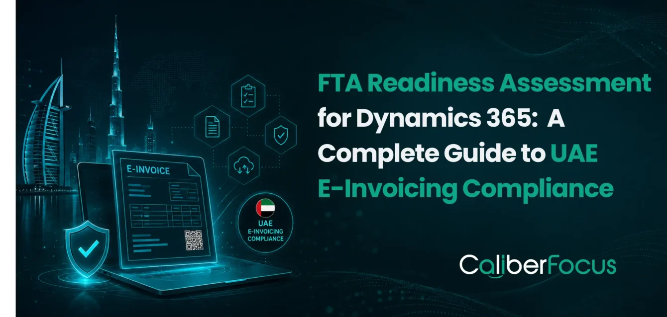 FTA Readiness Assessment for Dynamics 365